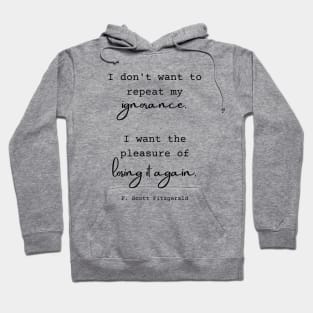 F. Scott Fitzgerald Quote Hoodie